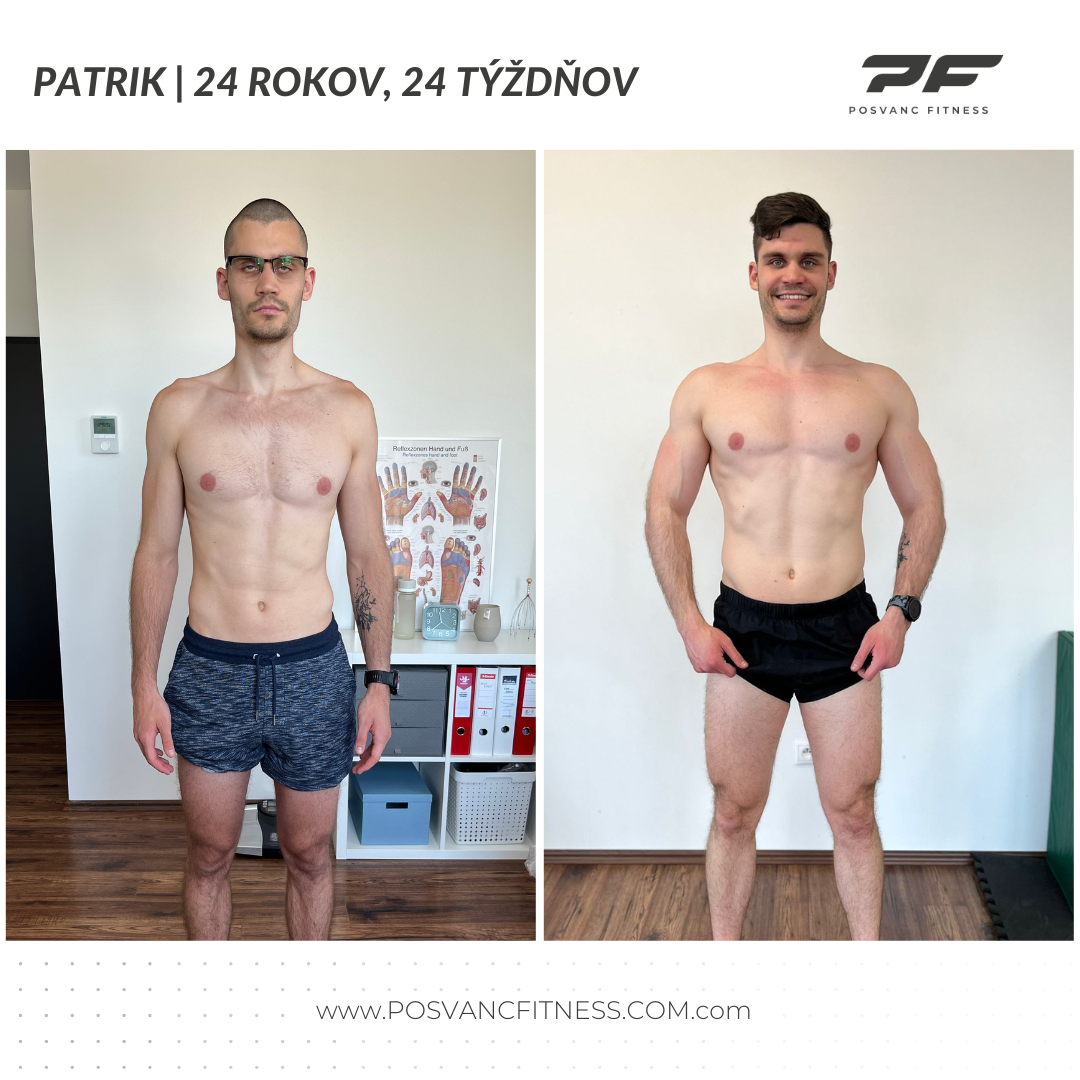 Progress Pošvanc fitness klienta: Patrik, 24 rokov